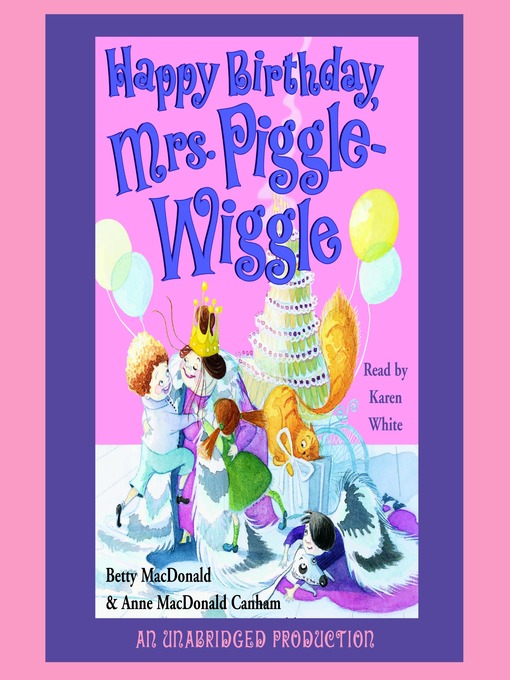 happy birthday mrs piggle wiggle